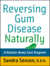 Reversing Gum Disease Naturally